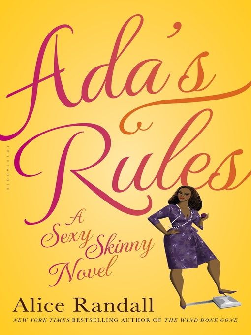 Title details for Ada's Rules by Alice Randall - Available